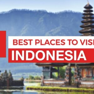 Places to visit in Indonesia