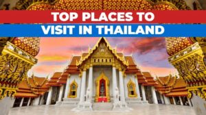 Place to visit in Thailand